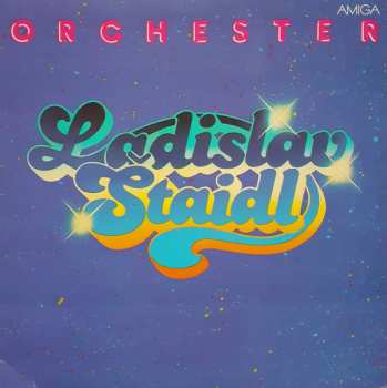 Album Orchestra Ladislav Štaidl: Orchester Ladislav Štaidl