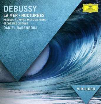 Album Claude Debussy: La Mer - Nocturnes - Prélude à L'après-midi D'un Faune