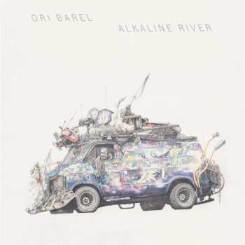 LP Ori Barel: Alkaline River