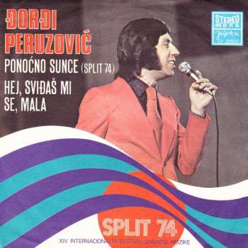 Album Đorđi Peruzović: Ponoćno Sunce / Hej, Sviđaš Mi Se, Mala