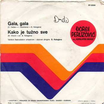 SP Đorđi Peruzović: Gala, Gala