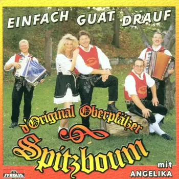 Einfach Guat Drauf