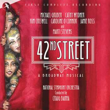 Album Original Studio Cast National Symphony Orchestra: 42nd Street: First Complete Recording