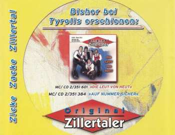 CD Die Original Zillertaler: Zicke Zacke Zillertal