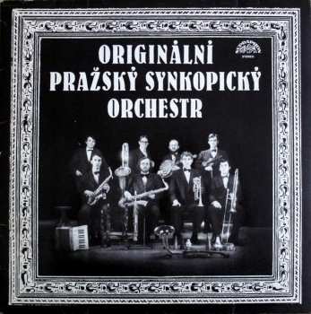 LP Originální Pražský Synkopický Orchestr: Originální Pražský Synkopický Orchestr
