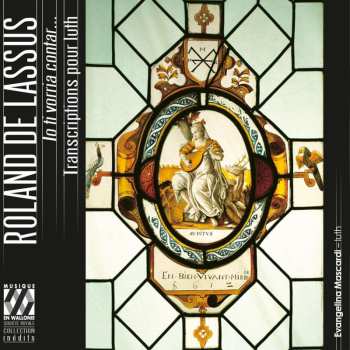 Album Orlando Di Lasso: Vokalwerke In Transkriptionen Für Laute "io Ti Vorria Contar..."