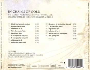CD Fretwork: In Chains Of Gold: The English Pre-Restoration Verse Anthem Vol. 1; Orlando Gibbons - Complete Consort Anthems