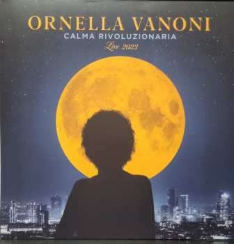 LP Ornella Vanoni: Calma Rivoluzionaria - Live 2023