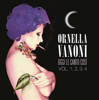 4CD/Dobozkészlet Ornella Vanoni: Oggi Le Canto Così Vol. 1, 2, 3, 4