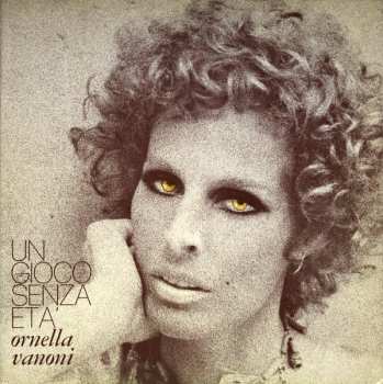Album Ornella Vanoni: Un Gioco Senza Età