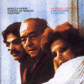 CD Vinicius de Moraes: La Voglia La Pazzia L'Incoscienza L'Allegria