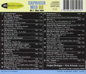 CD Orphei Drängar: Capricer Med OD. Del 1 1964-1969
