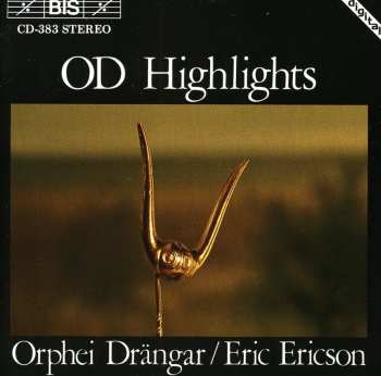 Album Orphei Drängar: OD Highlights