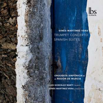 CD Orquesta De La Region De Murcia: Spanish Suites & Trumpet Con