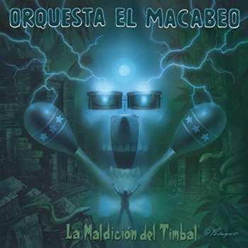 CD Orquesta El Macabeo: La Maldición Del Timbal