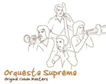 CD Orquesta Suprema: Original Cuban Masters