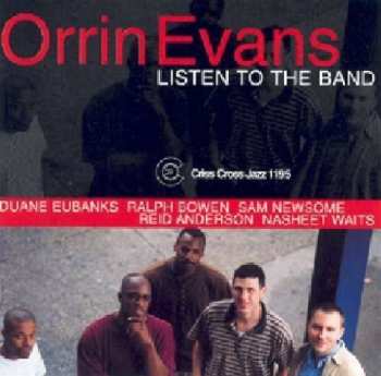 CD Orrin Evans: Listen To The Band