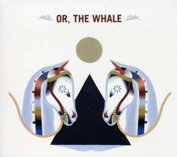 Album Or, The Whale: Or, The Whale