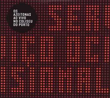 Album Os Azeitonas: Serviço Ocasional - Ao Vivo No Coliseu do Porto