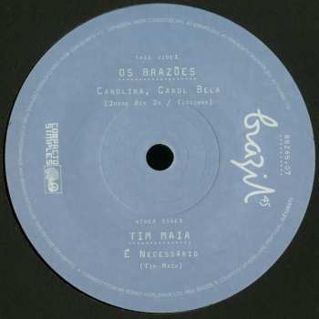 SP Tim Maia: Carolina, Carol Bela / É Necessário