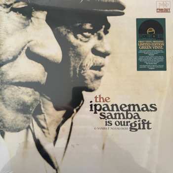LP Os Ipanemas: Samba Is Our Gift (O Samba É Nosso Dom) CLR | LTD
