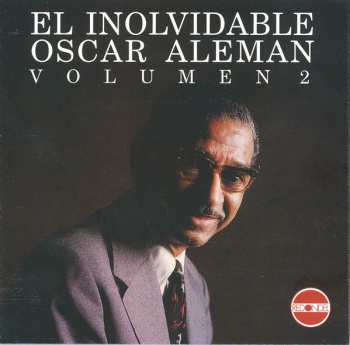 CD Oscar Aleman: El Inolvidable Volumen 2