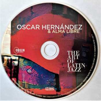CD Oscar Hernández & Alma Libre: The Art Of Latin Jazz 