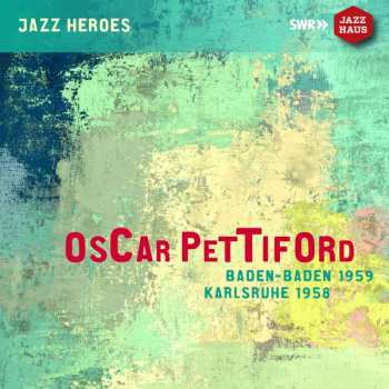 Album Oscar Pettiford: Germany 1958/1959