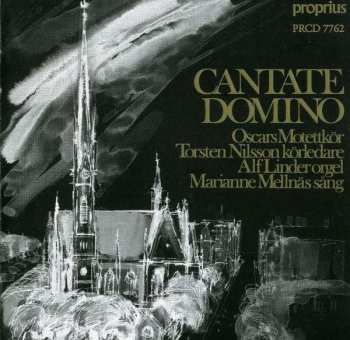 CD Oscarkyrkans Matettkor: Cantate Domino