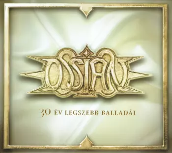 Ossian: 30 Év Legszebb Balladái