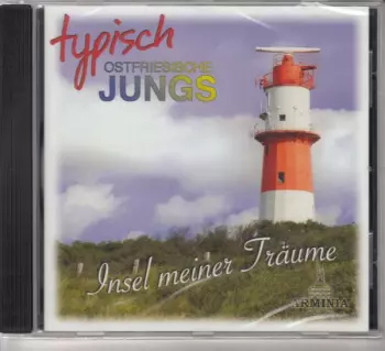 Ostfriesische Jungs: Typisch Ostfriesische Jungs - Insel Meiner Träume