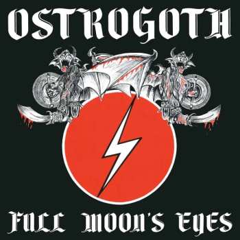 LP Ostrogoth: Full Moon's Eyes LTD