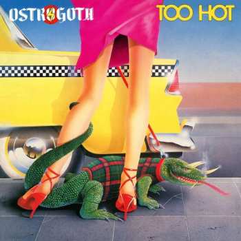 LP Ostrogoth: Too Hot LTD
