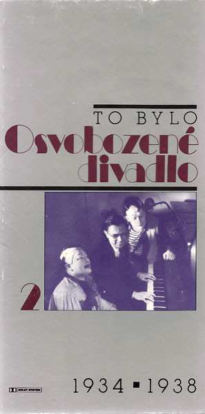 Album Voskovec + Werich: To Bylo Osvobozené Divadlo 2 (1934 ▪ 1938)