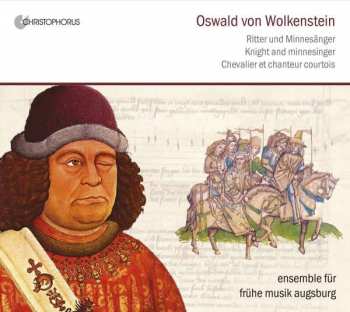 Album Ensemble Für Frühe Musik Augsburg: Oswald Von Wolkenstein