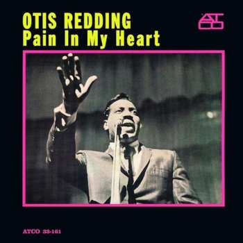 2LP Otis Redding: Pain In My Heart (mono)
