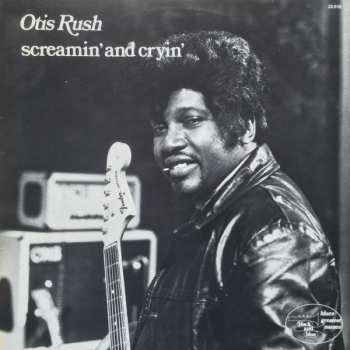 Album Otis Rush: Screamin & Cryin