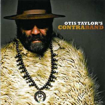 Album Otis Taylor: Contraband