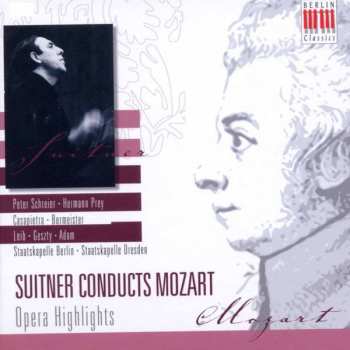 Album Wolfgang Amadeus Mozart: Suitner Conducts Mozart