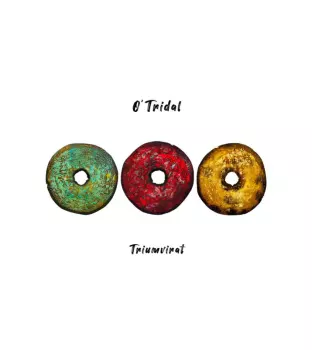 O'Tridal: Triumvirat