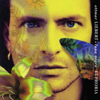 CD Ottmar Liebert And Luna Negra: Euphoria