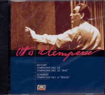 Album Wolfgang Amadeus Mozart: Symphony No. 25 / Symphony No. 36 "Linz" / Symphony No. 4 "Tragic"