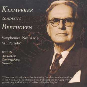 Album Ludwig van Beethoven: Symphonies Nos. 8 & 9 / "Ah Perfido!"