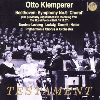Album Ludwig van Beethoven: Symphony No.9 'Choral' (The Previously Unpublished Live Recording From The Royal Festival Hall, 15.11.57)