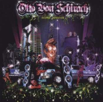 Album Otto Von Schirach: Maxipad Detention