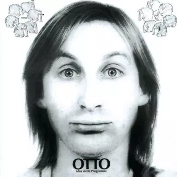 Otto (Das Vierte Programm)