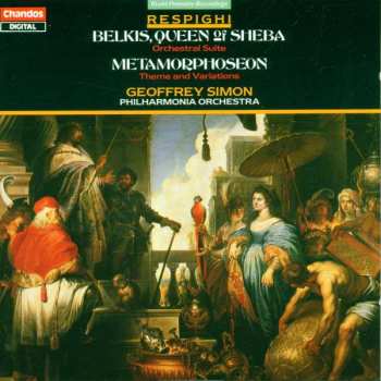 Album Philharmonia Orchestra: Belkis, Queen Of Sheba / Metamorphoseon