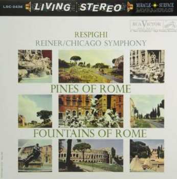 LP Fritz Reiner: Pines Of Rome / Fountains Of Rome LTD