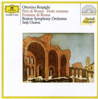 Album Ottorino Respighi: Pini Di Roma · Feste Romane · Fontane Di Roma