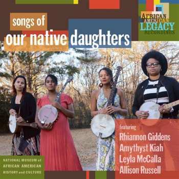 CD Our Native Daughters: Songs Of Our Native Daughters